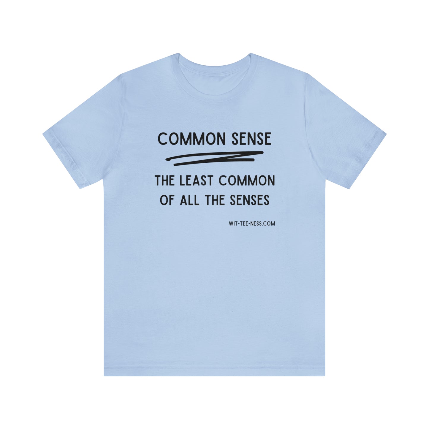 Unisex Jersey Short Sleeve Tee 'Common Sense'