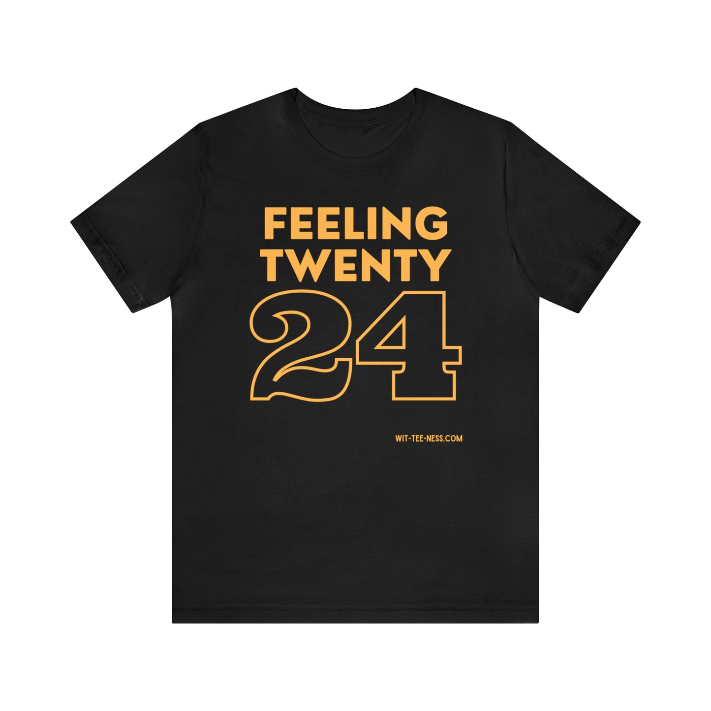 Unisex Jersey Short Sleeve Tee 'Feeling Twenty24 - Gold'