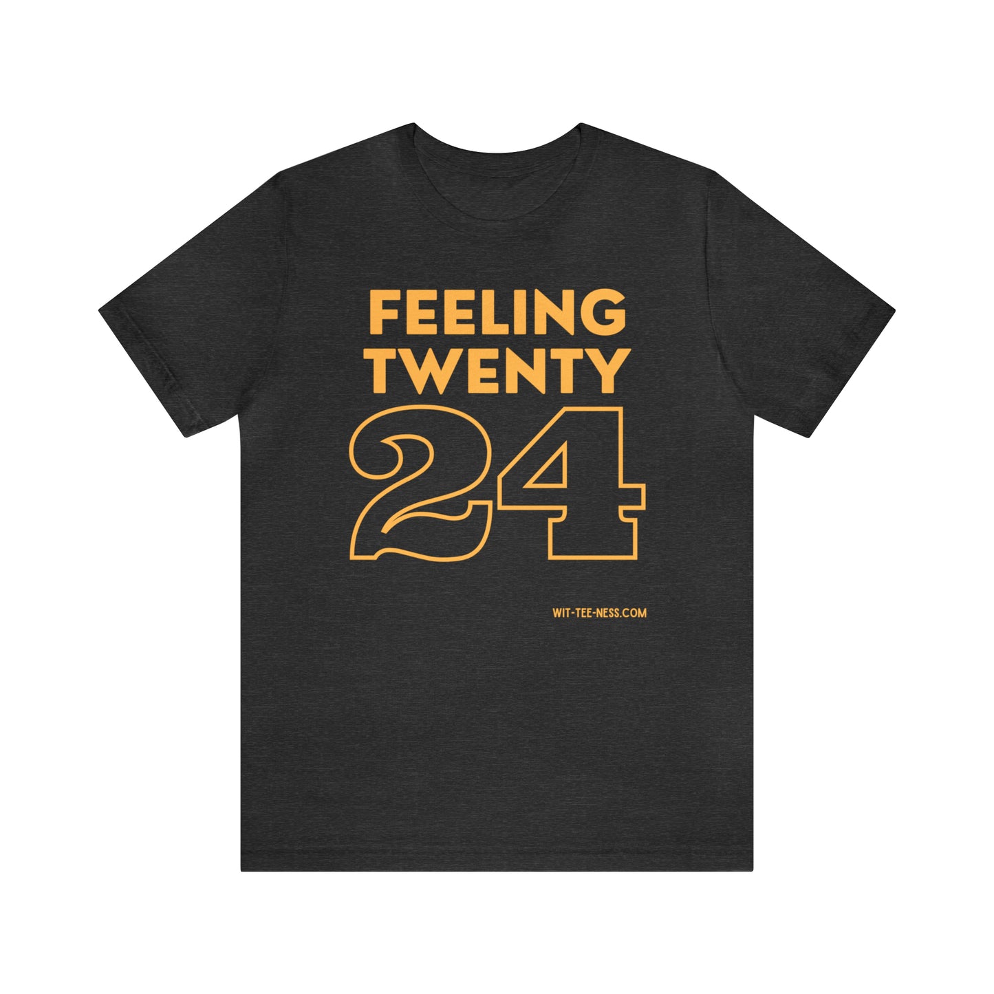 Unisex Jersey Short Sleeve Tee 'Feeling Twenty24 - Gold'