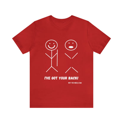 Unisex Jersey Short Sleeve Tee 'Got Your Back'