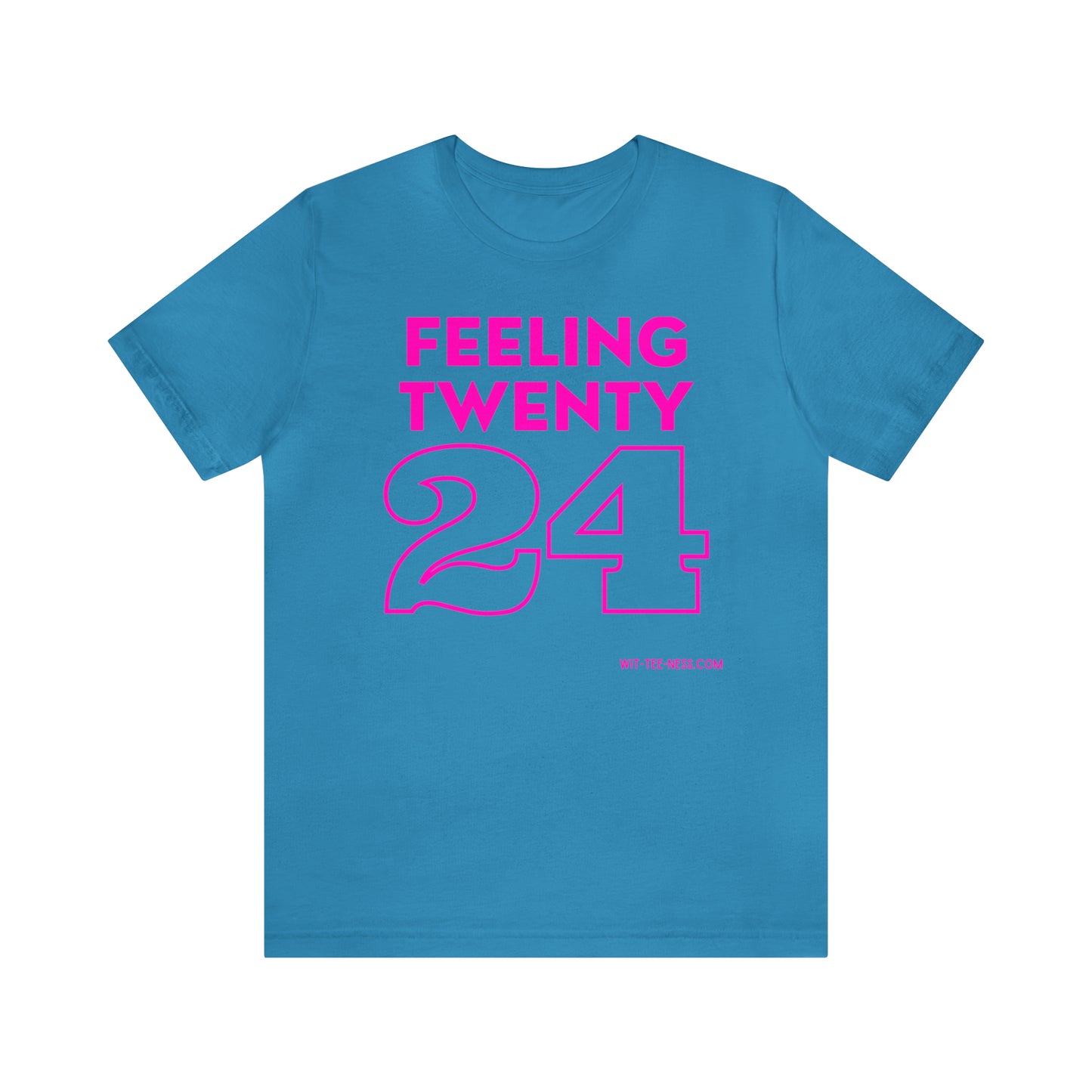 Unisex Jersey Short Sleeve Tee 'Feeling Twenty24 - Pink'