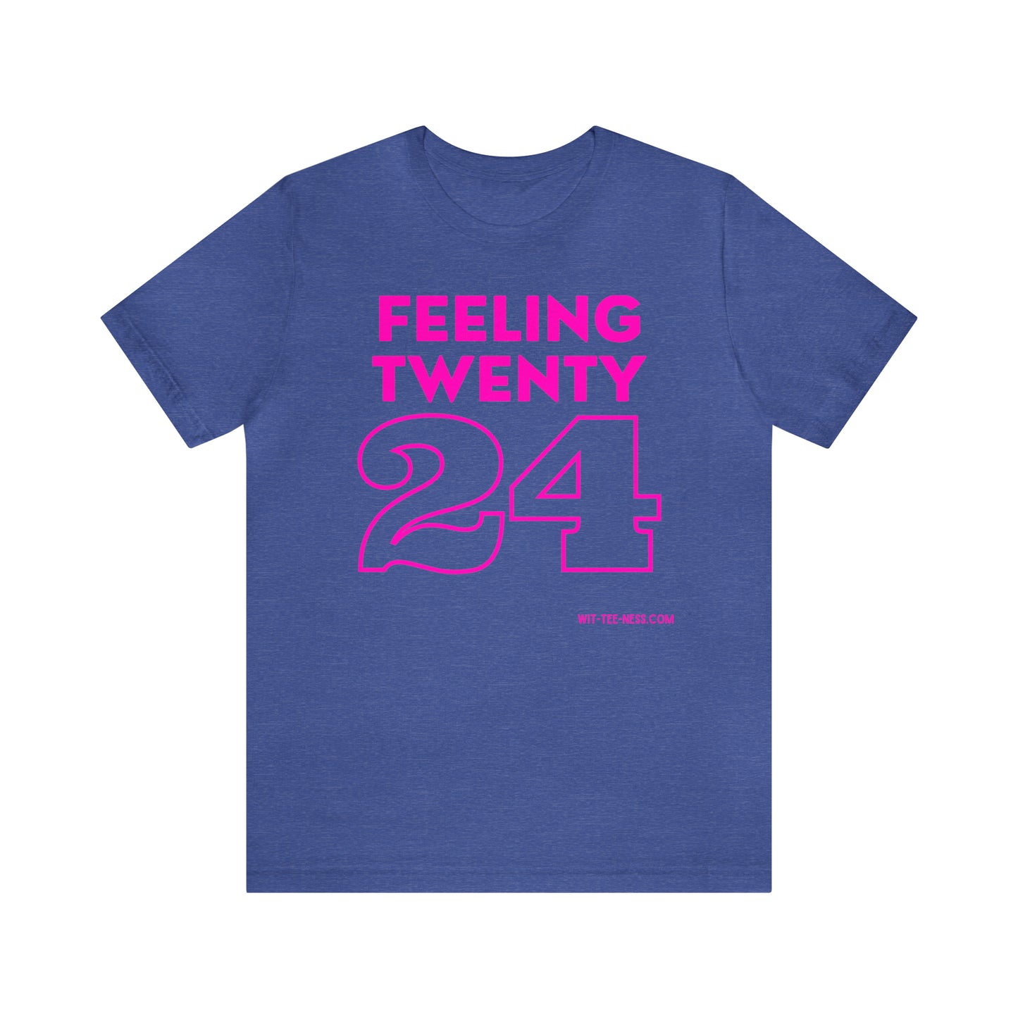 Unisex Jersey Short Sleeve Tee 'Feeling Twenty24 - Pink'